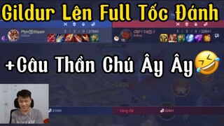 [Hiếu Dubai] LiveChym Cầm Gildur Lên Full Tốc Đánh+Câu Thần Chú Ây Ây Mỏi Mồm🤣