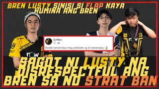 BREN LUSTY SINISI SI FLAP KAYA HUMINA ANG BREN | SAGOT NI LUSTY KAY OHMYV33NUS