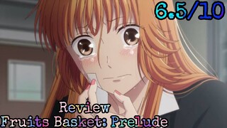 รีวิว Fruits Basket: Prelude อรัมภบทเสน่ห์สาวข้าวปั้น - 20ปีที่ผิดหวัง.