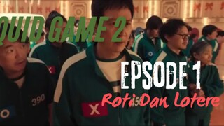 Squid Game 2. Eps 1 Roti Dan Lotere