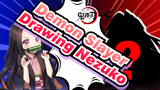 Demon Slayer
Drawing Nezuko