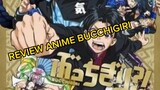 review anime bucchigiri
