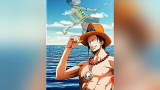 trio mengbadass onepiece animeedit luffy mughiwara sabo hikennoace ace shirohige dragon shanks anim