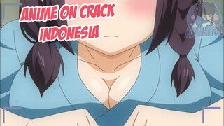 Cewe Mabuk Brutal Banget {Anime Crack Indonesia} 86