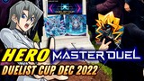 Yu-Gi-Oh! Master Duel - HERO Duelist Cup Dec 2022 DLV MAX 🔥