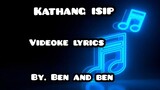 kathang isip/videoke lyrics/by. Ben and ben
