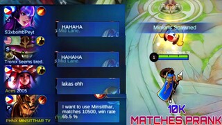 MINSITTHAR 10,500 MATCHES PRANK WITH HIGH WIN RATE IN SOLO RANK MY TEAM LAUGH🤣.