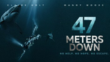 47 Meters Down2017 ‧ Horror/Thriller