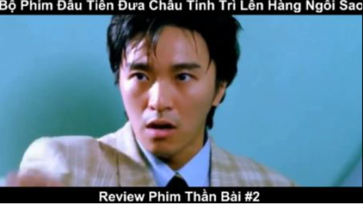 Review Phim Đỗ Thánh Châu Tinh Trì - Phim đầu tiên giúp Châu Tinh Trì nổi tiếng phần 2