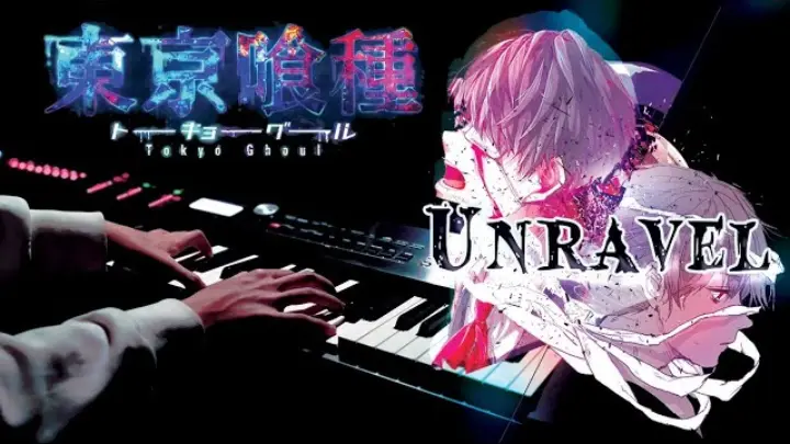 unravel (Animenz Arr.) - Tokyo Ghoul OP [Virtuosic Piano Performance]
