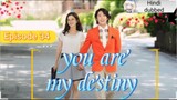 💞you are my destiny{ Hindi dubbed}HD_720p_Season 01 episode _34_(@Korean drama Hindi)_