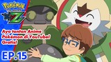 Pokémon the Series: XYZ | EP 15 Momen Daerah Aliran Sungai! | Pokémon Indonesia