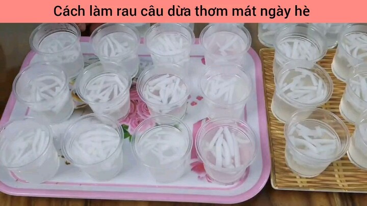 Làm rau câu 🥥🥥 thơm ngon