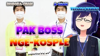 A-CHAN NGAKAK NGELIAT BOSSNYA KOSPLE