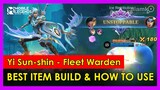MLBB Yi Sun-shin - Fleet Warden Gameplay How to use & Best Item Build Tutorials Guide