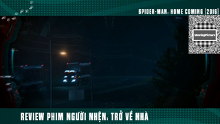 (P6) Review Phim Người Nhện Trở Về Nhà #ReviewPhim