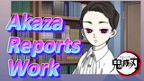Akaza Reports Work