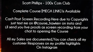 Scott Phillips Course 100x Coin Club Download