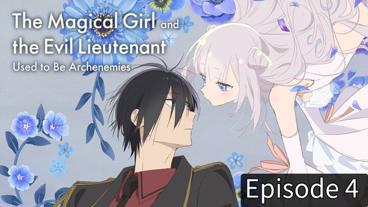 The Magical Girl and the Evil Lieutenant Season 1 Episode 4 [Hindi]