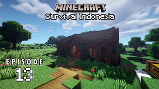 Memulai Sesuatu Yang Baru! - Minecraft Survival Eps. 13