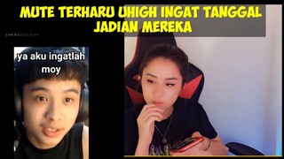 MUTE TERHARU TERNYATA UHIGH MASIH INGAT TANGGAL JADIAN MEREKA