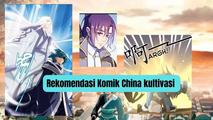 Rekomendasi Komik China tentang kultivasi