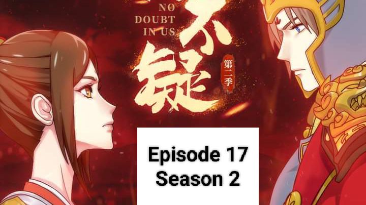 Liang Bu Yi Season 2 (No Doubt In Us) Anime Had Been Revealed By