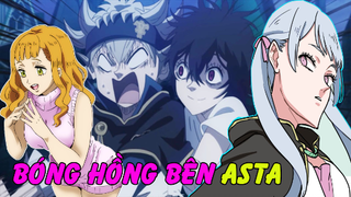 Dàn Harem Của Asta Trong Black Clover Là Ai ? | Tuy Anh Lùn Nhưng Được Cái 6 Múi