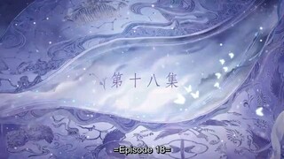 The Journey of Chong Zi English Sub Episode18