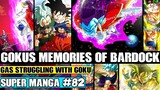 GOKU REMEMBERS BARDOCK! Gas Meets Whis And Tricked By Goku Dragon Ball Super Manga Chapter 82 Review