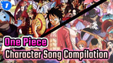 One Piece
Character Song Compilation_1