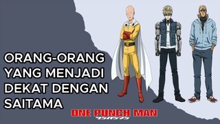 ORANG-ORANG DEKAT SAITAMA