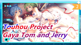 [Touhou Project/MMD] Kompilasi 1-3 gaya Tom and Jerry_2