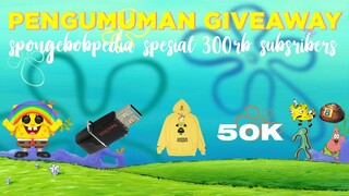 PENGUMUMAN PEMENANG GIVEAWAY SPONGEBOBPEDIA SPESIAL 300K SUBSCRIBERS | #GiveawaySpongebob