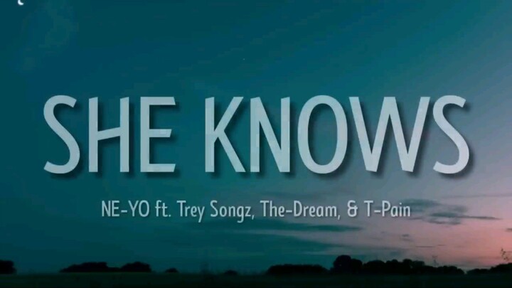She knows By Ne-Yo ft Trey Songz, The Dream and T-pain (With Lyrics)