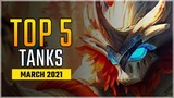 Top 5 Best Tanks in March 2021 | Belerick Enters the List! | Mobile Legends