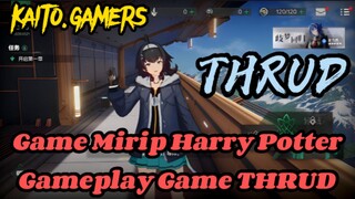 Cobain Game Mirip Harry Potter Gameplay Game THRUD