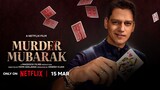 Murder Mubarak Watch the full movie : Link in the description