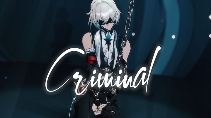 【星穹铁道MMD】Criminal【那刻夏】