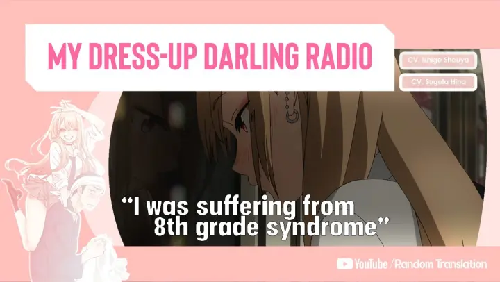 #3 When Did They Become Anime Otaku? / My Dress-Up Darling Radio [ENG SUB]