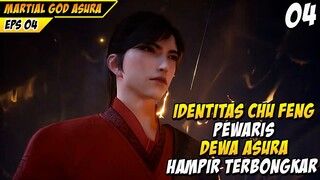 IDENTITAS CHU FENG PEWARIS DEWA ASURA HAMPIR TERUNGKAP - MARTIAL GOD ASURA