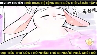 Mối Quan Hệ Cộng Sinh Giữa Thỏ Và Báo Tập 1 | Truyện Tranh Siêu Nhanh | Mõm Radio