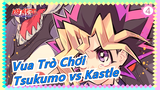 Vua Trò Chơi|[ZEXAL] Tsukumo vs Kastle(4 Lần!!!!)_D