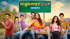 Highway Love- S02E06