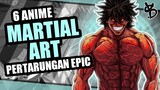 6 Rekomendasi Anime Martial Art Dengan Pertarungan Epic