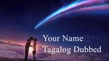 Your Name Tagalog Dub