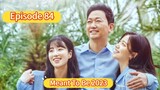 🇰🇷 Meant to Be 2023 Episode 84| English SUB (High-quality)