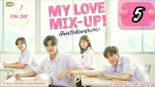 🇹🇭 (BL) My Love Mix-Up! Eng Sub EP 5 (2024) 🏳️‍🌈