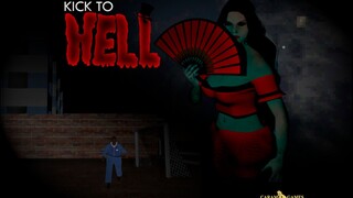 Kick To Hell Trailer