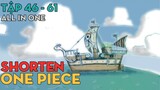Tóm tắt "One Piece" | Tập 46 - 61 | AL Anime